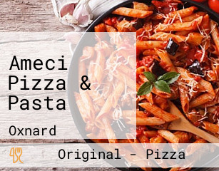 Ameci Pizza & Pasta