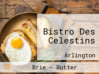 Bistro Des Celestins