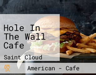 Hole In The Wall Cafe