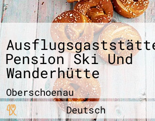 Ausflugsgaststätte Pension Ski Und Wanderhütte