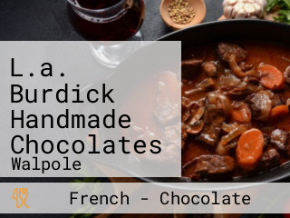 L.a. Burdick Handmade Chocolates