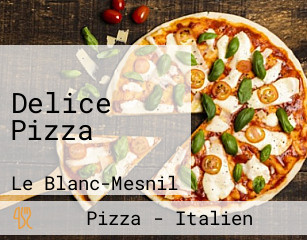 Delice Pizza