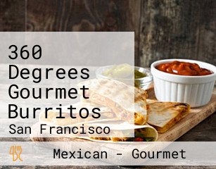 360 Degrees Gourmet Burritos