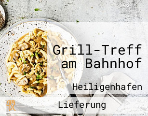 Grill-treff Am Bahnhof