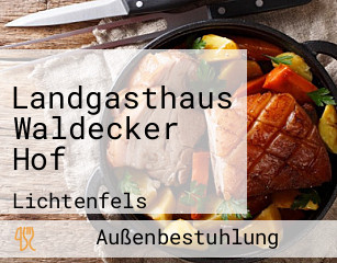 Landgasthaus Waldecker Hof