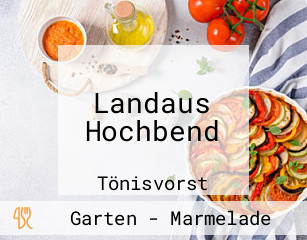 Landaus Hochbend