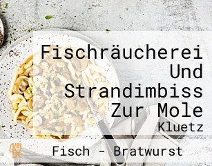 Fischräucherei Und Strandimbiss Zur Mole