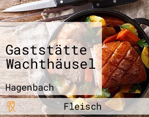 Gaststätte Wachthäusel