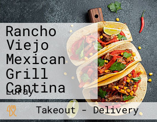 Rancho Viejo Mexican Grill Cantina