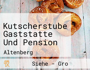 Kutscherstube Gaststatte Und Pension