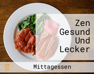 Zen Gesund Und Lecker