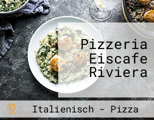 Pizzeria Eiscafe Riviera