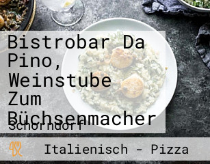 Bistrobar Da Pino, Weinstube Zum Büchsenmacher