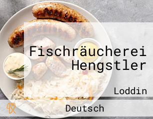 Fischräucherei Hengstler