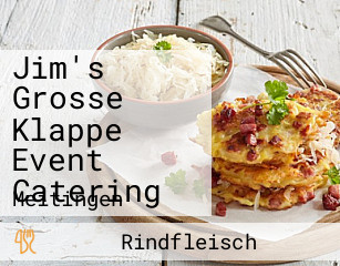 Jim's Grosse Klappe Event Catering