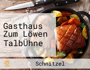 Gasthaus Zum Löwen TalbÜhne