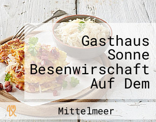 Gasthaus Sonne Besenwirschaft Auf Dem Bio-weingut Baumann