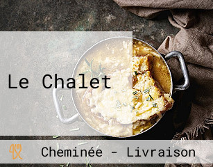 Le Chalet