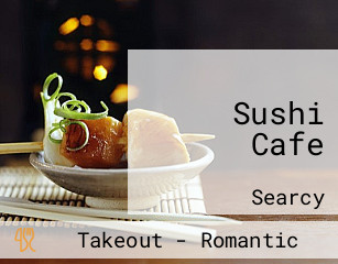 Sushi Cafe