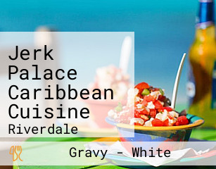 Jerk Palace Caribbean Cuisine