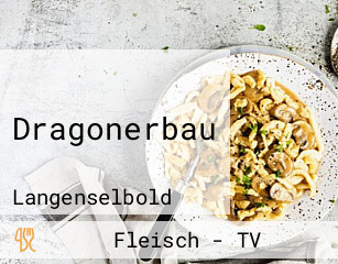 Dragonerbau