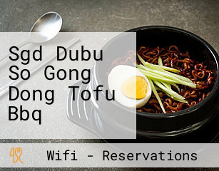 Sgd Dubu So Gong Dong Tofu Bbq