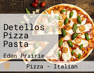 Detellos Pizza Pasta