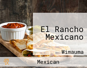 El Rancho Mexicano