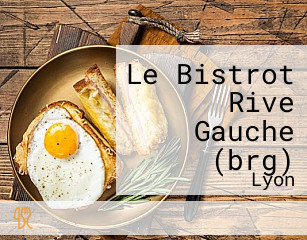 Le Bistrot Rive Gauche (brg)