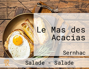 Le Mas des Acacias