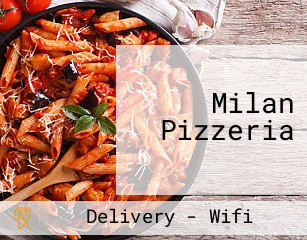 Milan Pizzeria