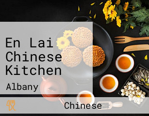 En Lai Chinese Kitchen