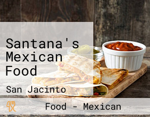 Santana's Mexican Food