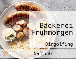 Bäckerei Frühmorgen