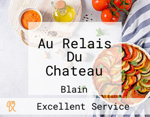 Au Relais Du Chateau