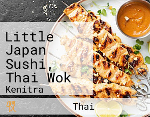 Little Japan Sushi, Thai Wok