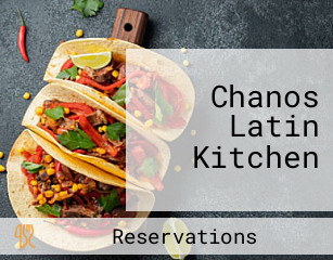 Chanos Latin Kitchen