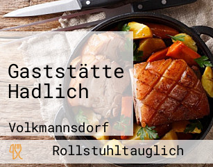 Gaststätte Hadlich