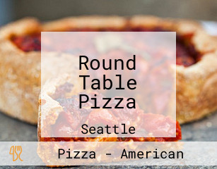 Round Table Pizza