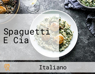 Spaguetti E Cia