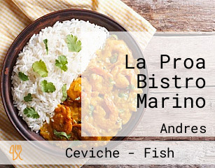 La Proa Bistro Marino