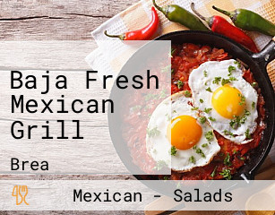 Baja Fresh Mexican Grill