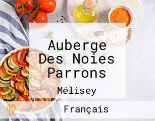 Auberge Des Noies Parrons