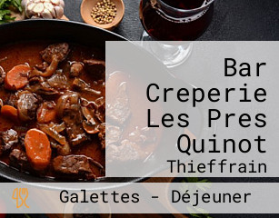 Bar Creperie Les Pres Quinot