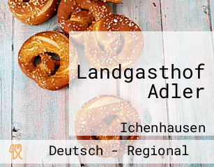 Landgasthof Adler