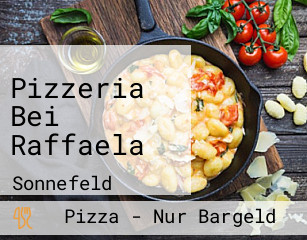 Pizzeria Bei Raffaela