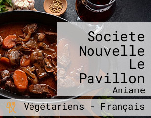 Societe Nouvelle Le Pavillon