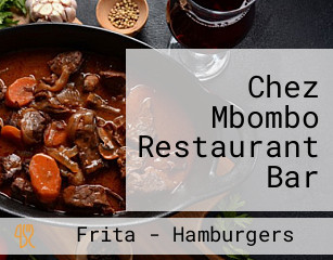 Chez Mbombo