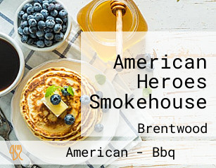 American Heroes Smokehouse