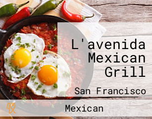 L'avenida Mexican Grill